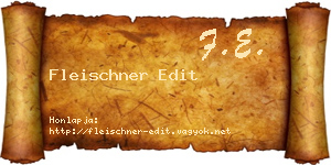 Fleischner Edit névjegykártya